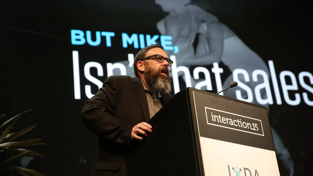 You Have Been Lied To - Mike Monteiro