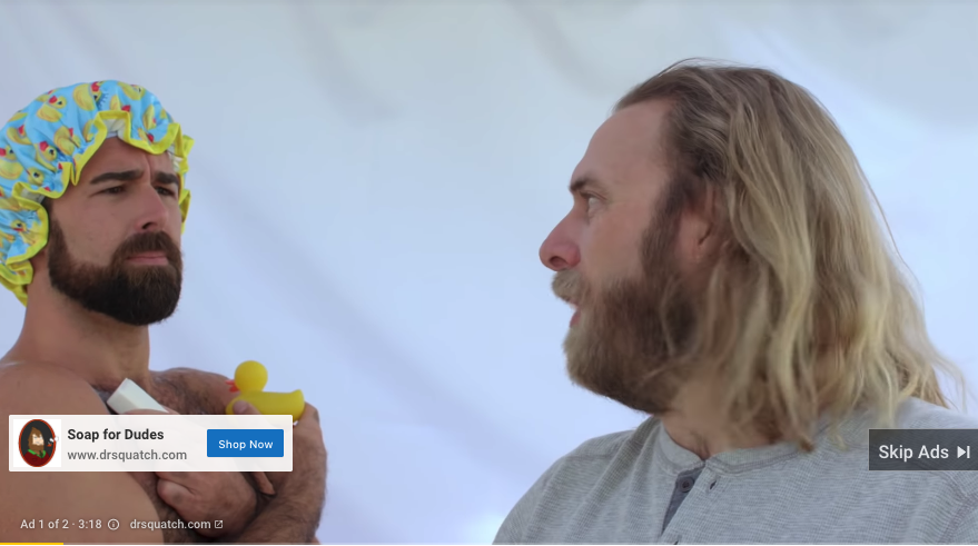 Example of a pre-roll ad on YouTube by Soap for Dudes.