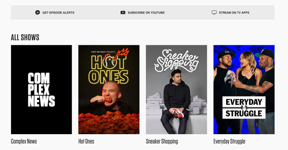 Complex media shows. At the top they have more ways viewers can engage with their content, such as “Get Episode Alerts,” “Subscribe on YouTube,” and “Stream on TV Apps.”