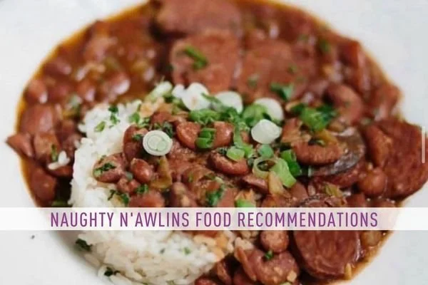 Tess & Bob’s 2022 Annual Naughty N’awlins Recommendations: Food