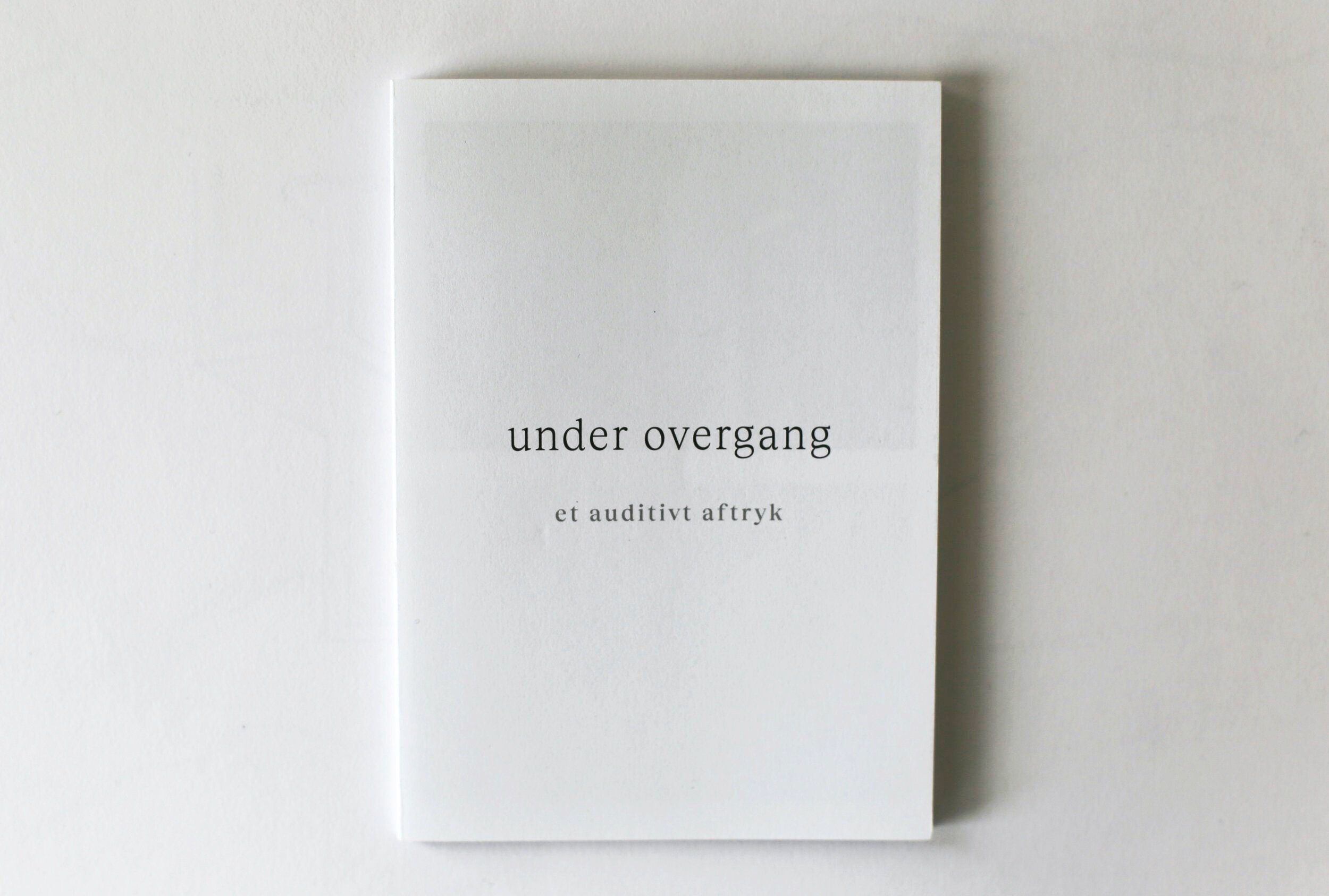 under overgang, publication and music