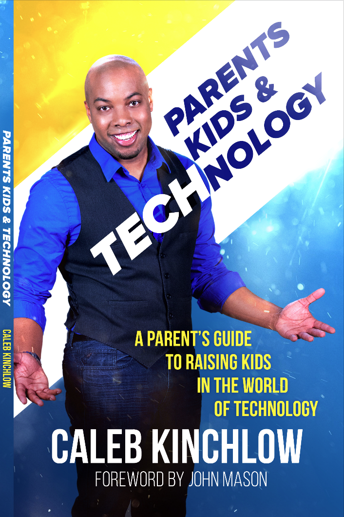 Caleb Kinchlow Parents Kids and Technology Book .png