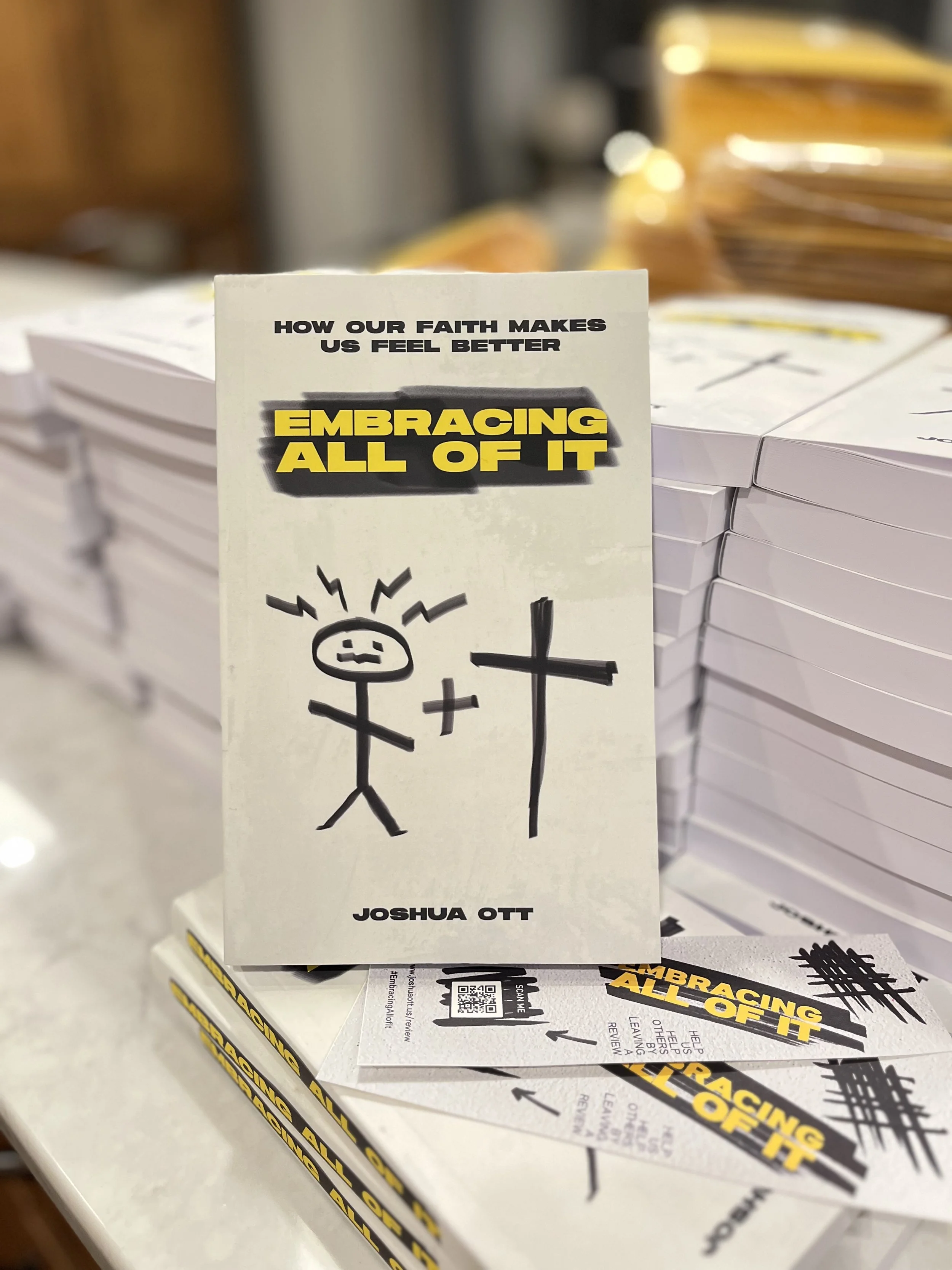 Embracing All of It: How Our Faith Makes Us Feel Better