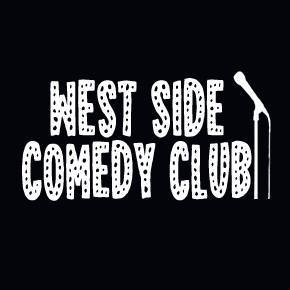 West Side Comedy Club- Hosting