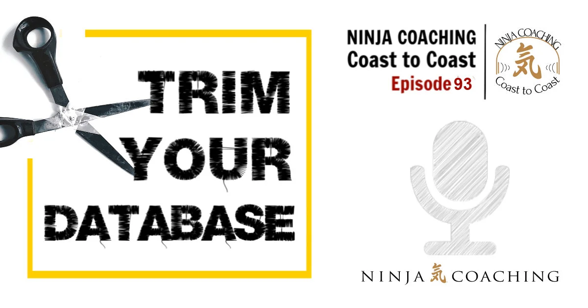 EPISODE 93: Trim Your Database!