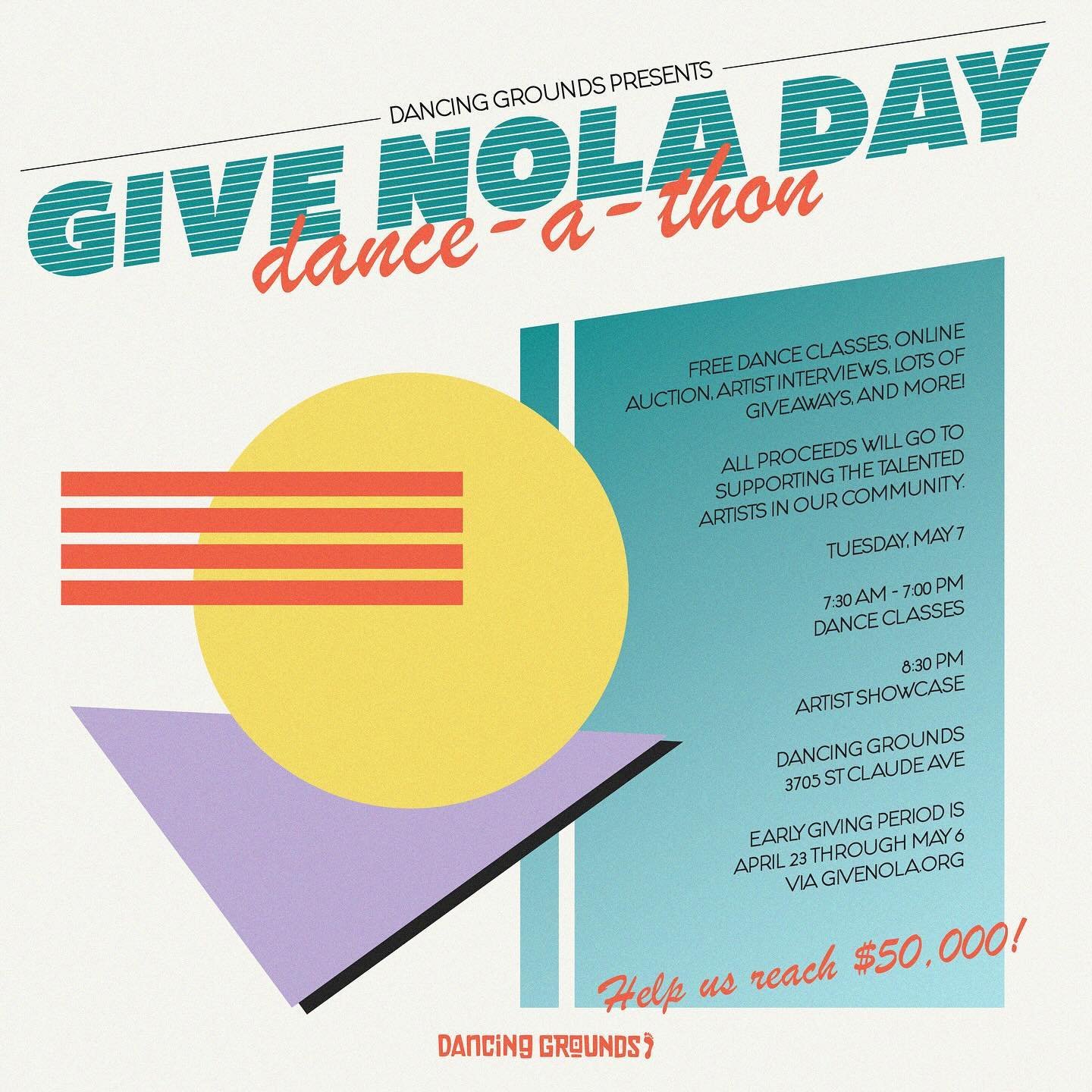 Pull out your DG swag and get ready to dance for a cause at our Give NOLA Day Dance-A-Thon! May 7th is packed with free dance classes, an online auction with art works by local artists, live social media segments for our DG fam from afar, awsome give