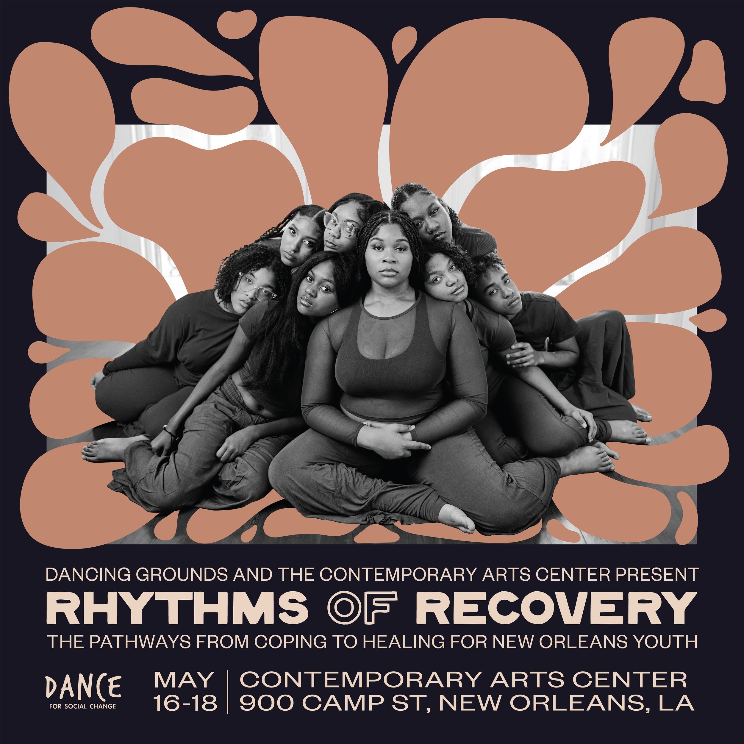 Are you ready to #DanceForSocialChange? Join us May 16-18 for Rhythms of Recovery: The pathways from coping to healing for New Orleans youth, a three-day event that serves as the culmination of the DSC Teen Company&rsquo;s year of analyzing how viole