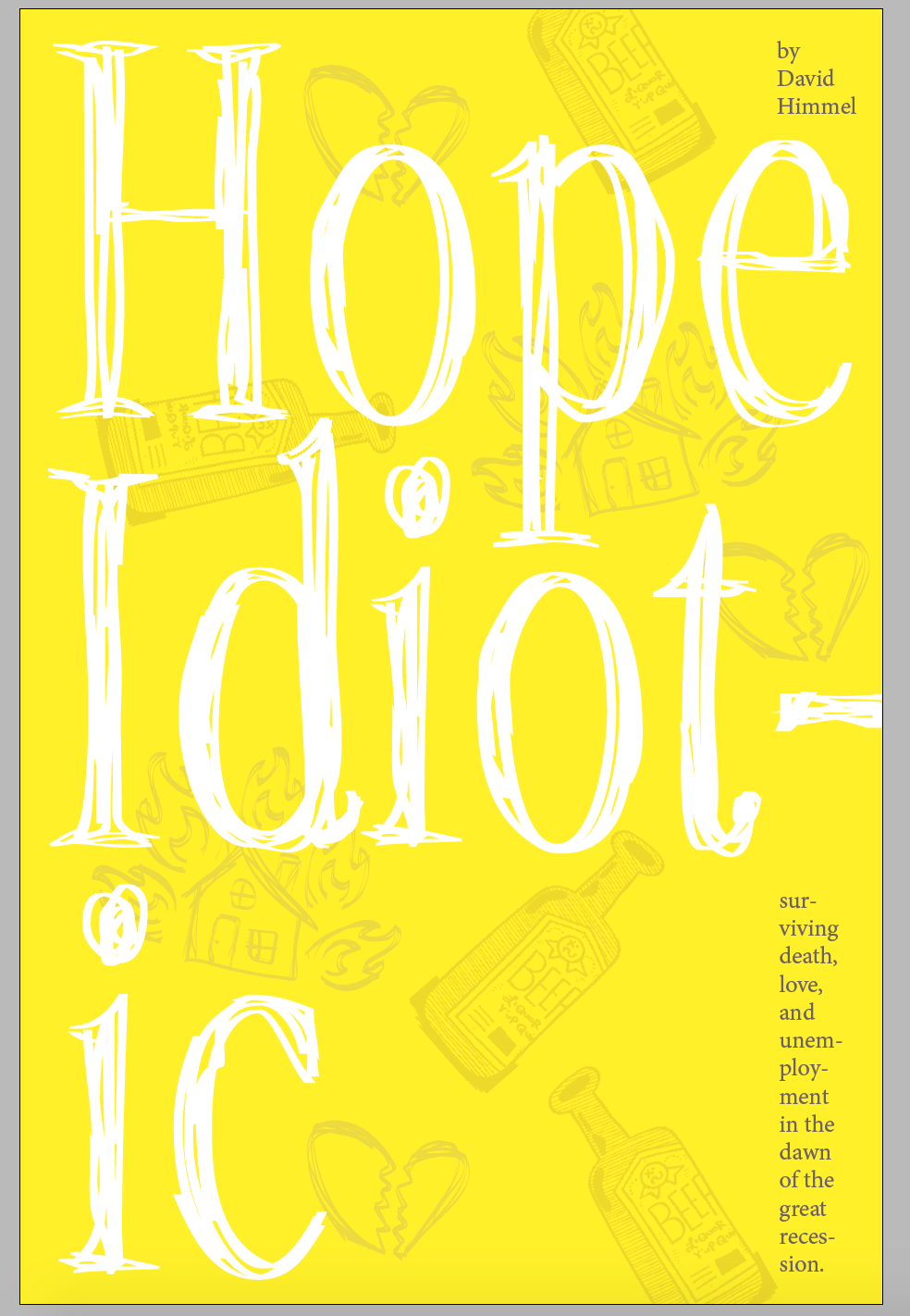 Hope Idiotic | Part 23