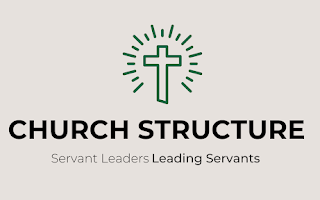 Church Structure - January 22, 2023