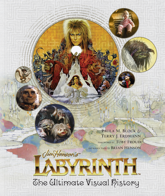 "Labyrinth: The Ultimate Visual History"