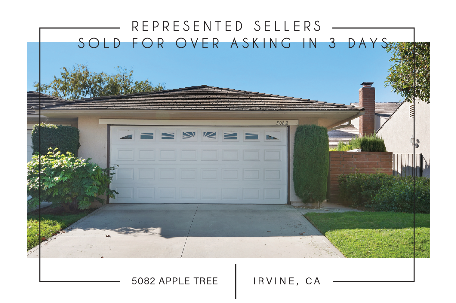SOLD 11/15/2017 $622,000 5082 APPLE TREE, IRVINE, CA
