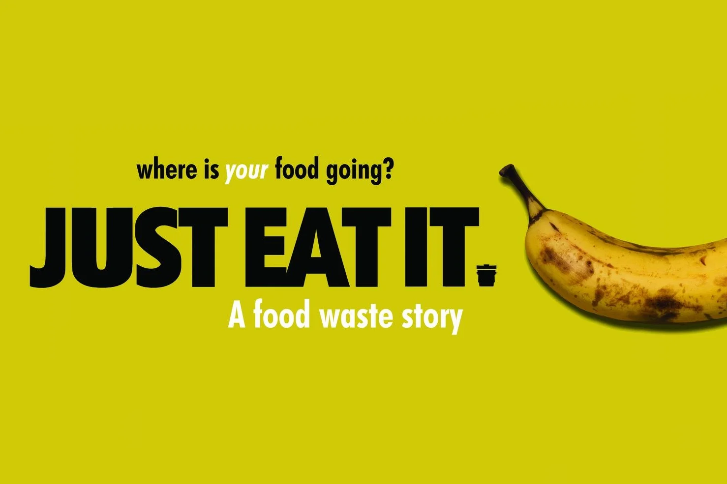 Just Eat It (One Earth Film Festival 2016)
