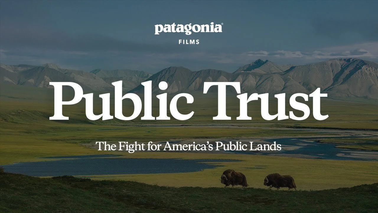 Public Trust: The Fight for America's Public Lands