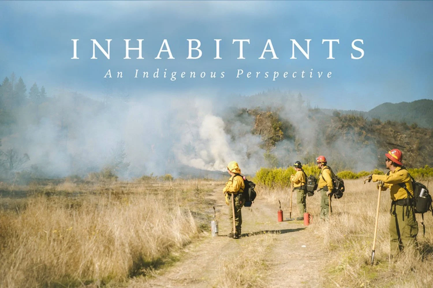Inhabitants: Indigenous Perspectives on Restoring Our World (One earth film festival 2022)