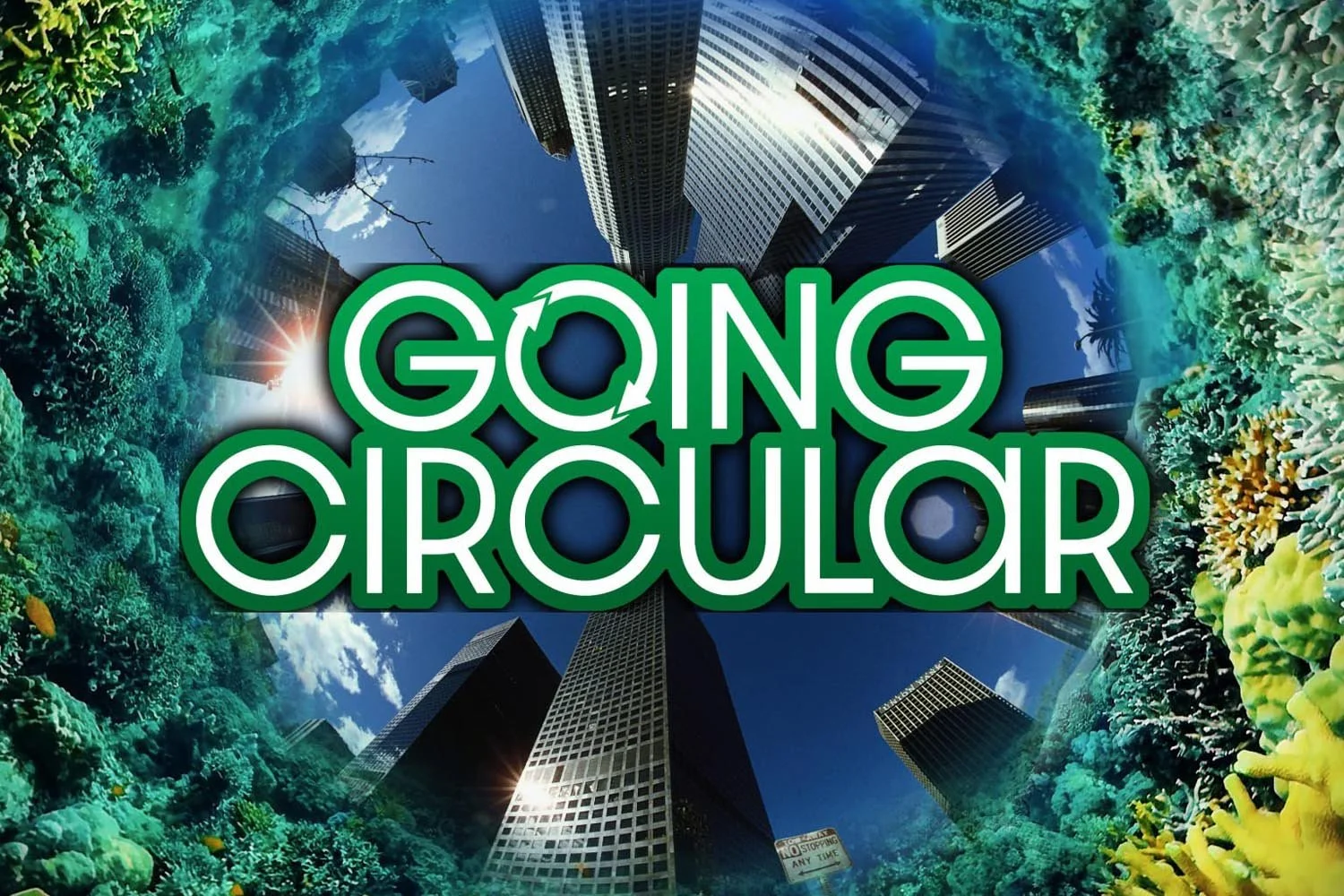 Going Circular