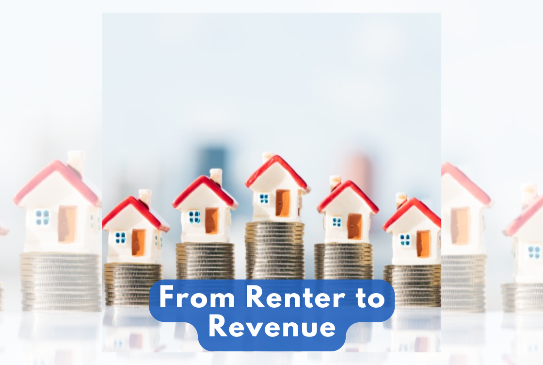 From Renter to Revenue: Intro to Investment Properties
