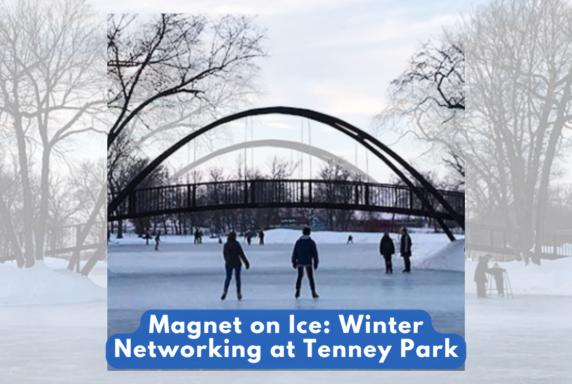 Magnet on Ice: Winter Networking at Tenney Park