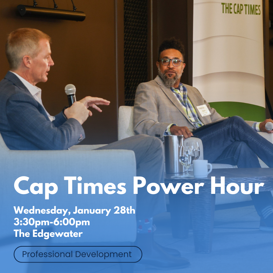 Cap Times Power Hour