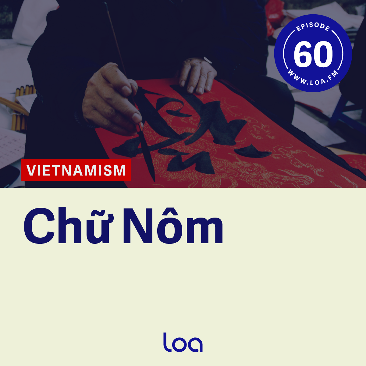 Holding On to Chữ Nôm, Việt Nam’s Lost Script