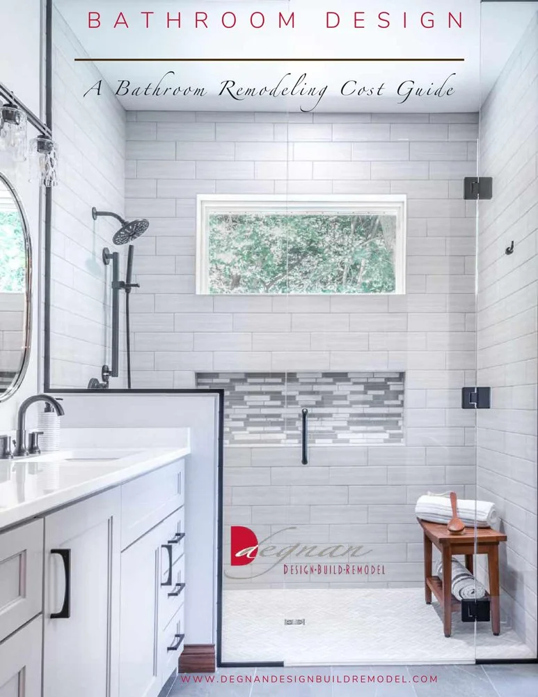 Thank You - Bathroom Remodeling Cost Guide — Degnan Design-Build-Remodel