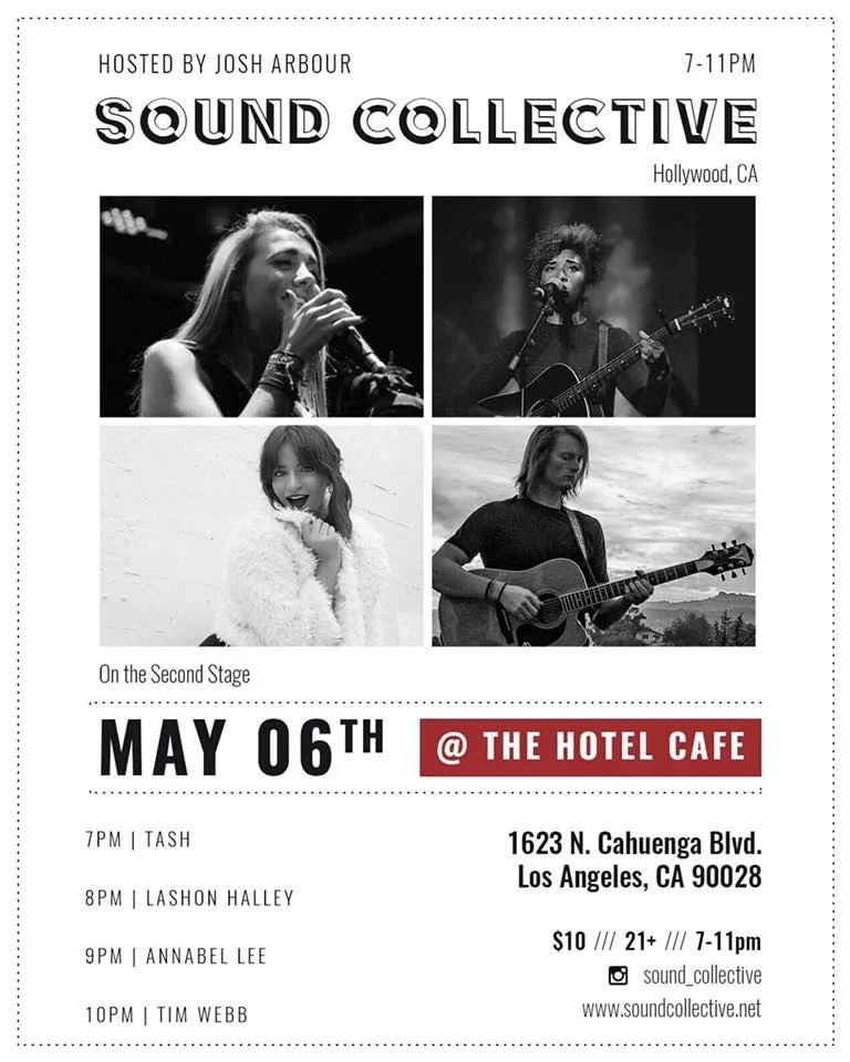 May 6th//Sound Collective @ Hotel Cafe//Second Stage