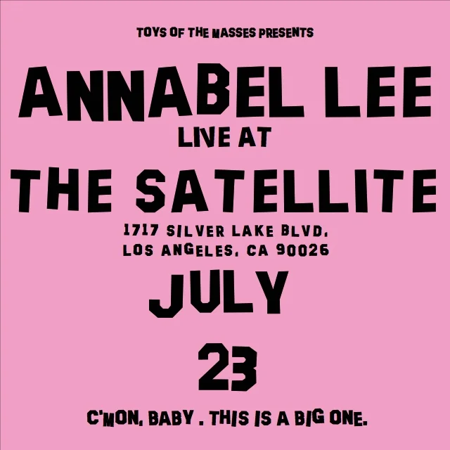 ANNABEL LEE LIVE AT THE SATELLITE 