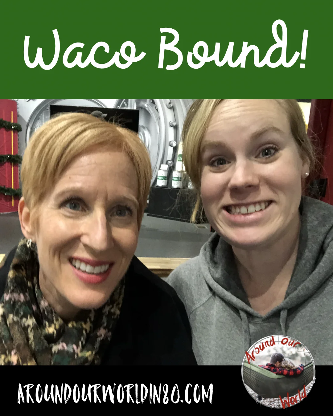 Waco Bound (for the day)!