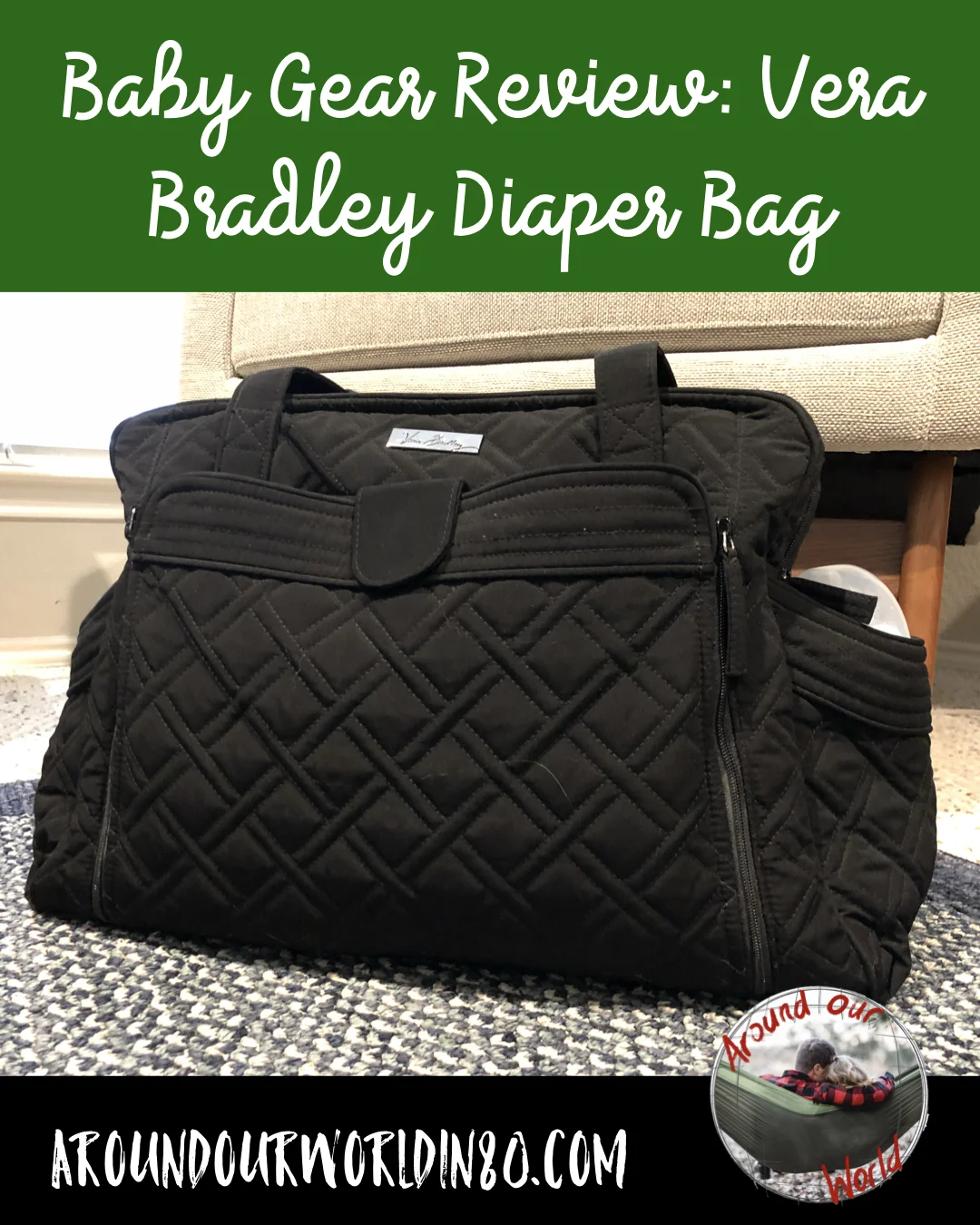 Baby Gear Review: Vera Bradley Diaper Bag