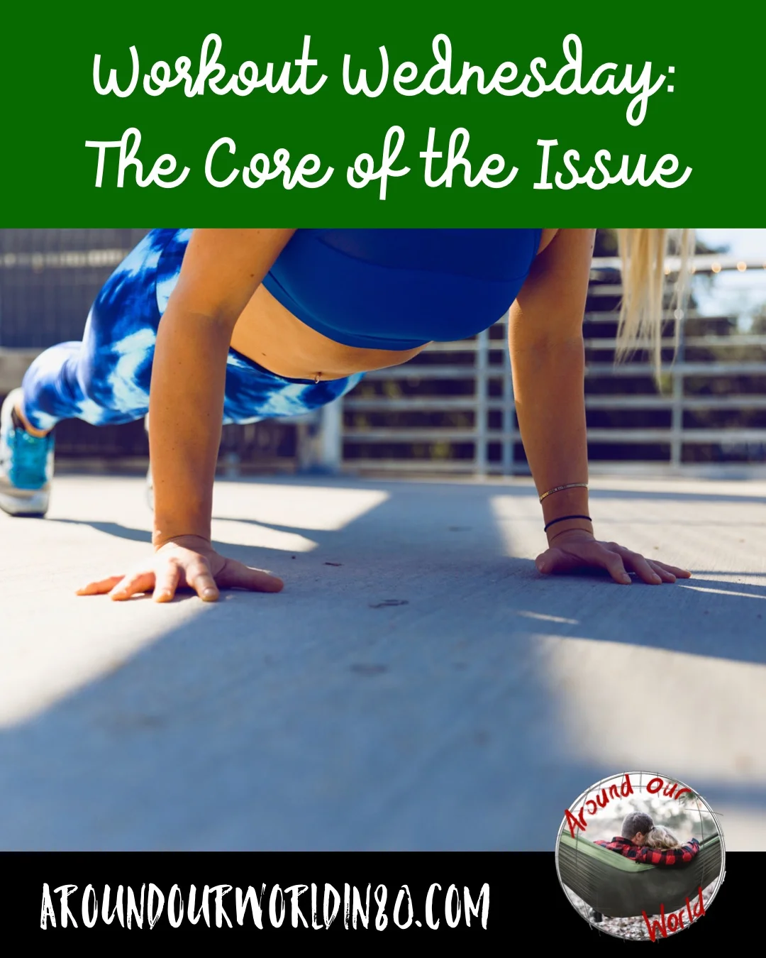 Workout Wednesday 8.1.18