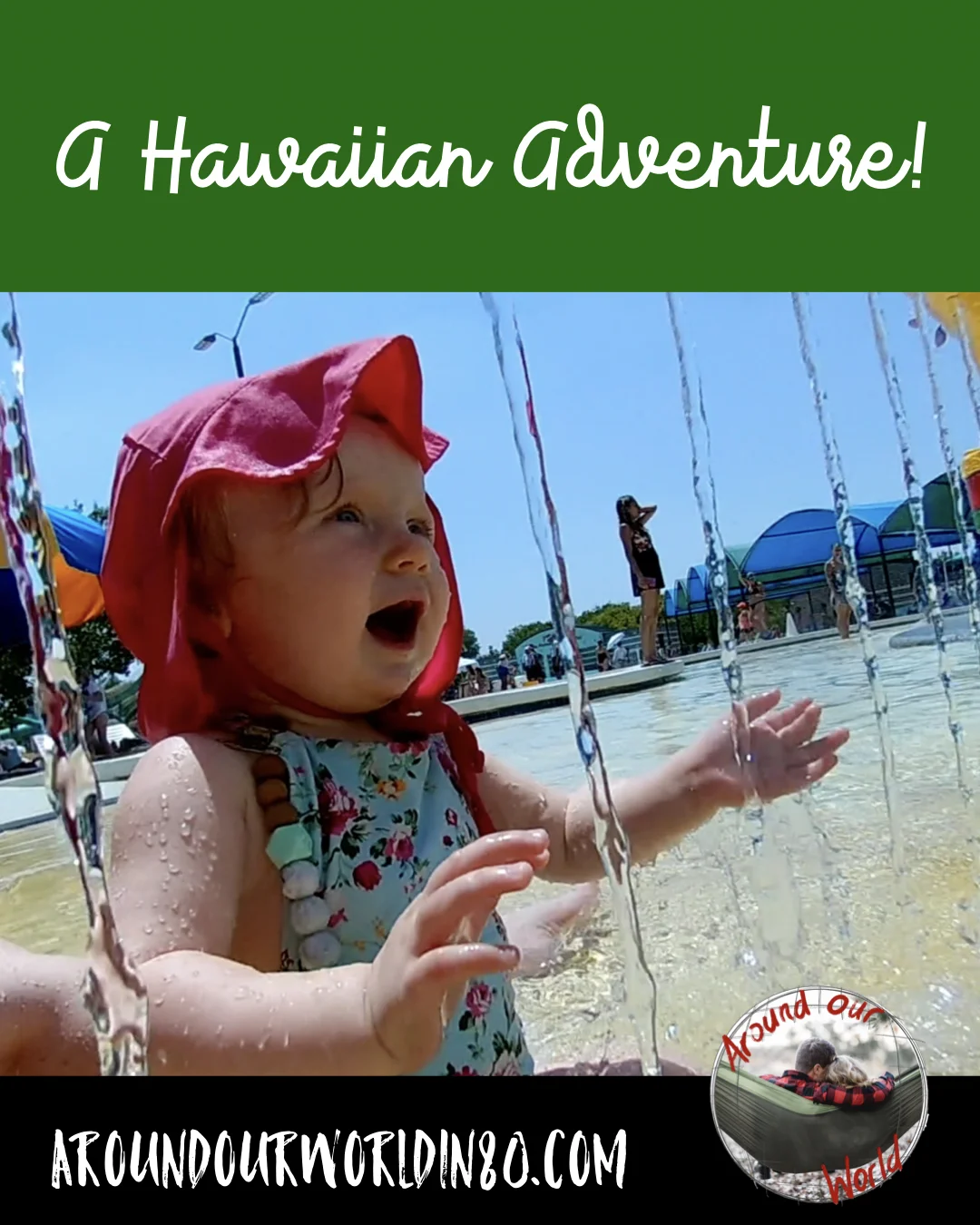 A Hawaiian Adventure!