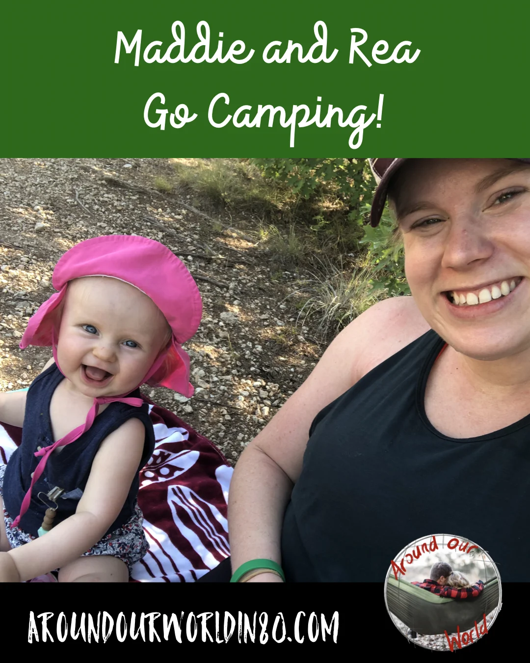 Maddie and Rea Go Camping!