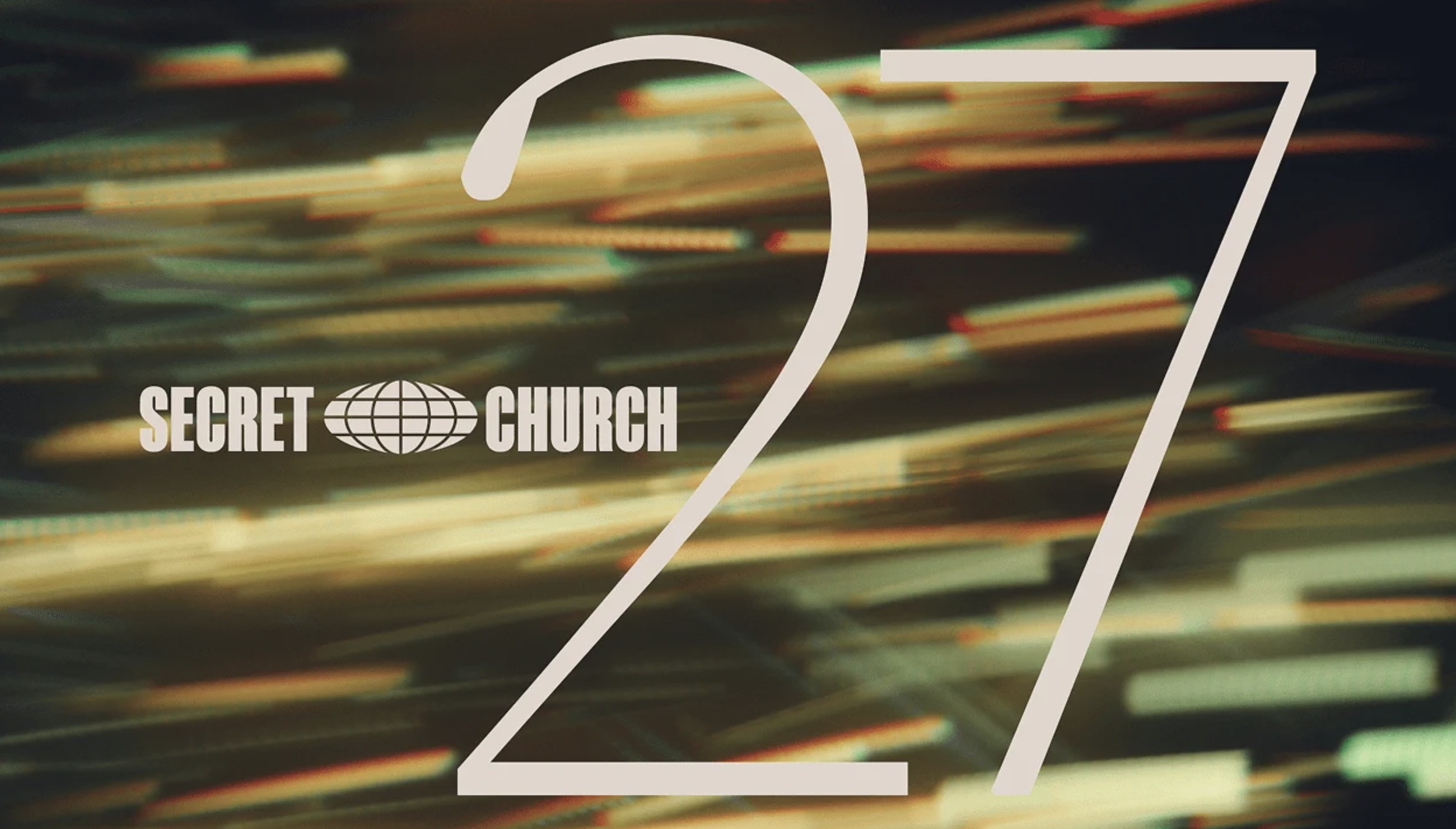 Secret Church 2027