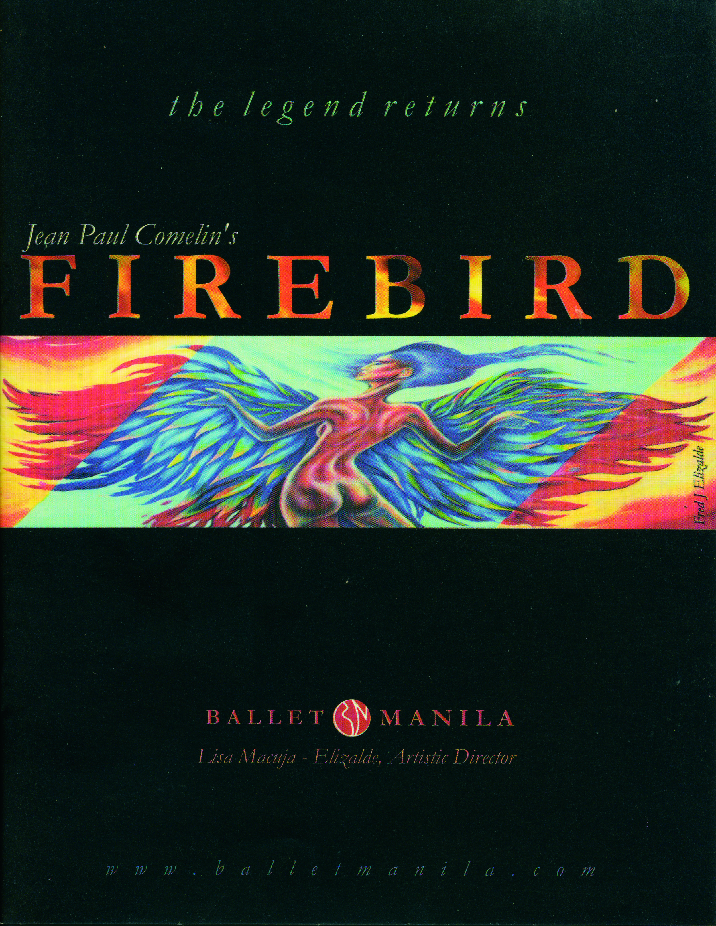  Fred’s artwork, an oil on canvas titled  Lisa , is featured on the cover of Ballet Manila’s souvenir program of  Firebird  (2001). 