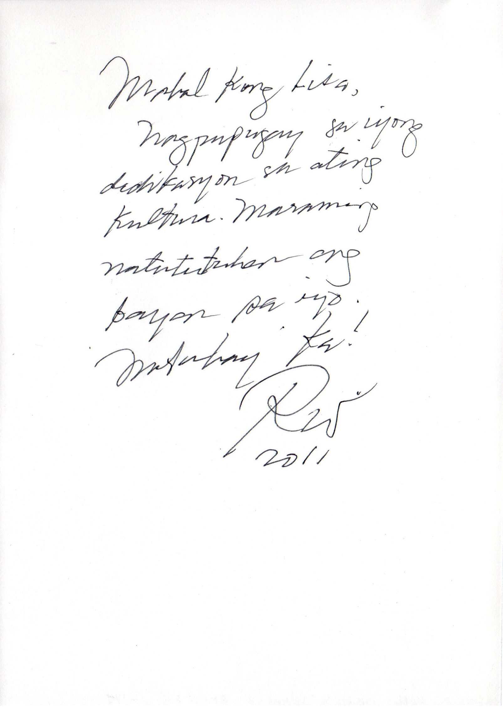  National Artist Virgilio Almario (Rio Alma) wrote this message for Lisa in the  Art 2 Art  guestbook when he guested on the show for a tribute episode on Jose Rizal as a writer. 