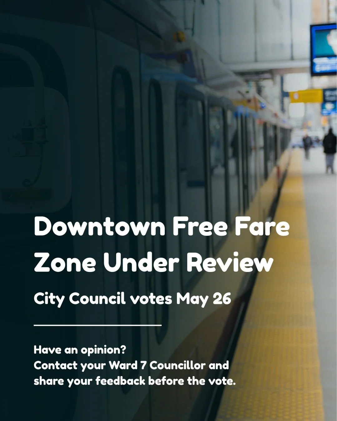 Have Your Say on the Downtown C-Train Free Fare Zone 🚊

On May 26, Calgary City Council will vote on whether to end the Downtown C-Train Free Fare Zone.

The Free Fare Zone allows riders to travel between downtown C-Train stations without paying a f