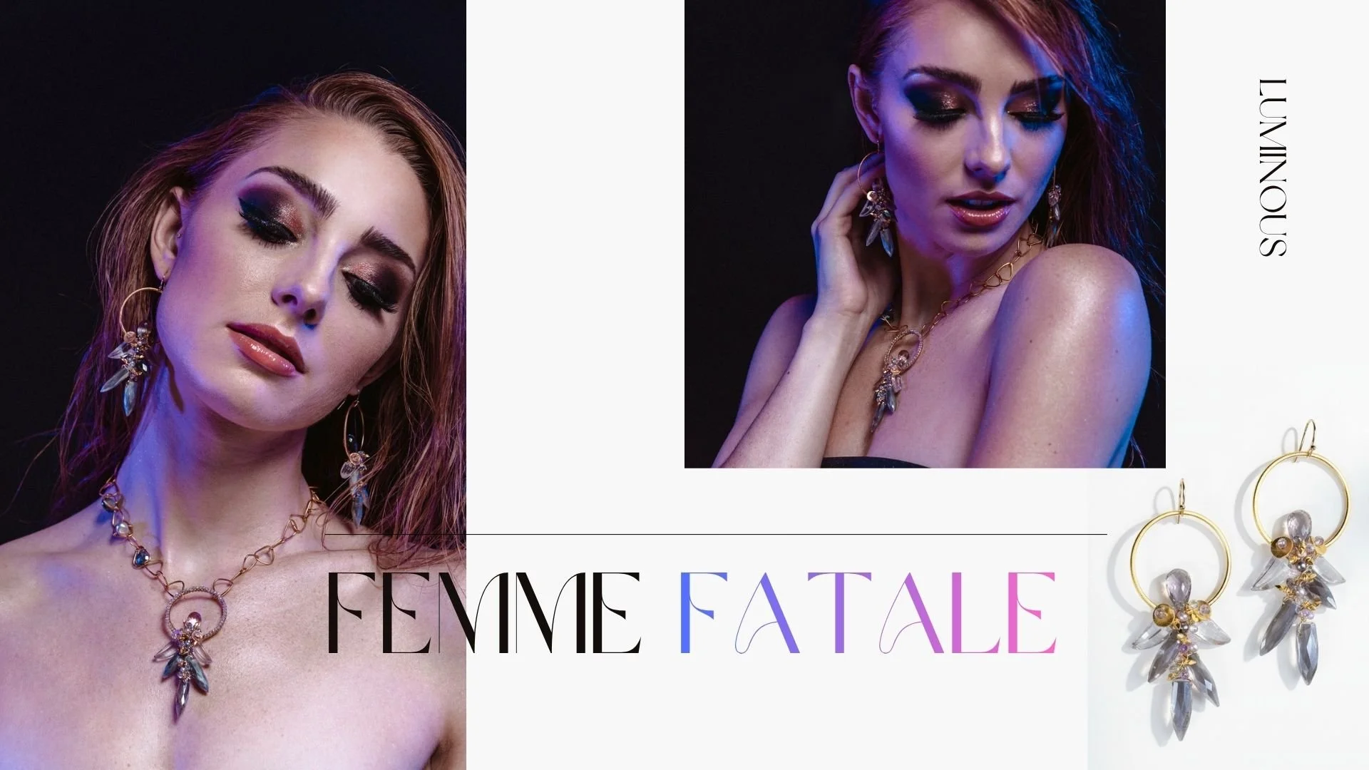 Lookbook spread featuring two moody portraits of a woman wearing crystal drop earrings and a pendant necklace, alongside a product photo of gold hoop earrings with smoky gemstone clusters and dagger-like drops.