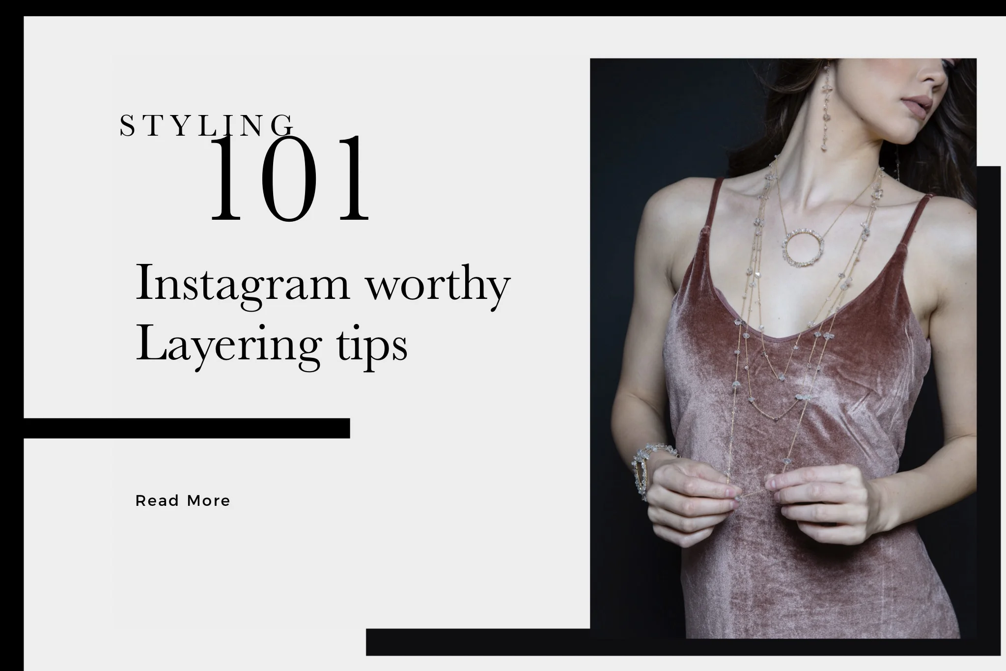 Styling 101: Instagram Worthy Layering Tips