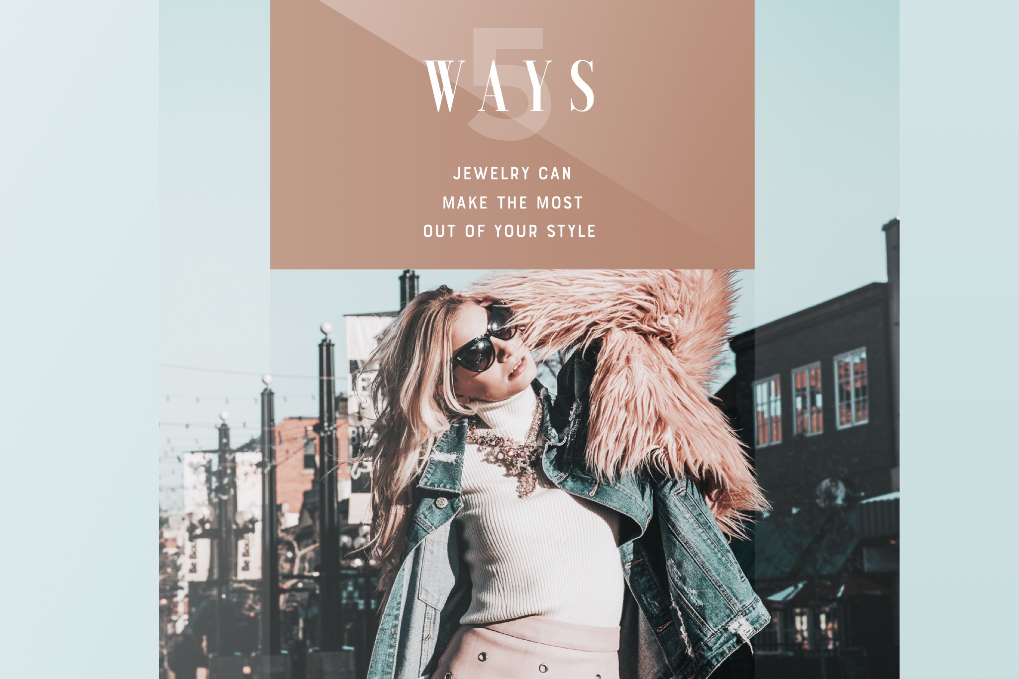 5 easy ways jewelry can help achieve your best style.jpeg