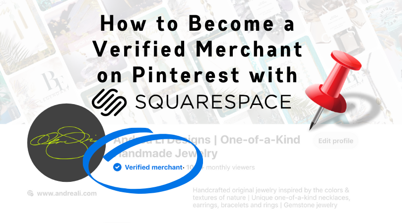How to connect your Squarespace eCommerce website to the Pinterest Verified Merchant Program