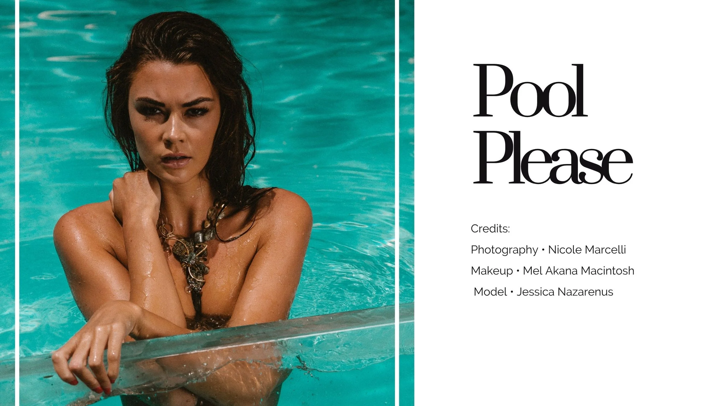 Poolside editorial featuring a wet-haired model in turquoise water, wearing smoky eye makeup and an oversized sculptural necklace.
