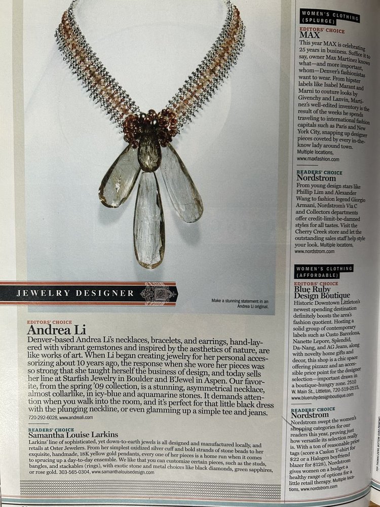 5280 Magazine, July 2010, page 68: Top of the Town, Jewelry Designer, Editors' Choice Andrea Li, with her clear quartz briolette drop necklace