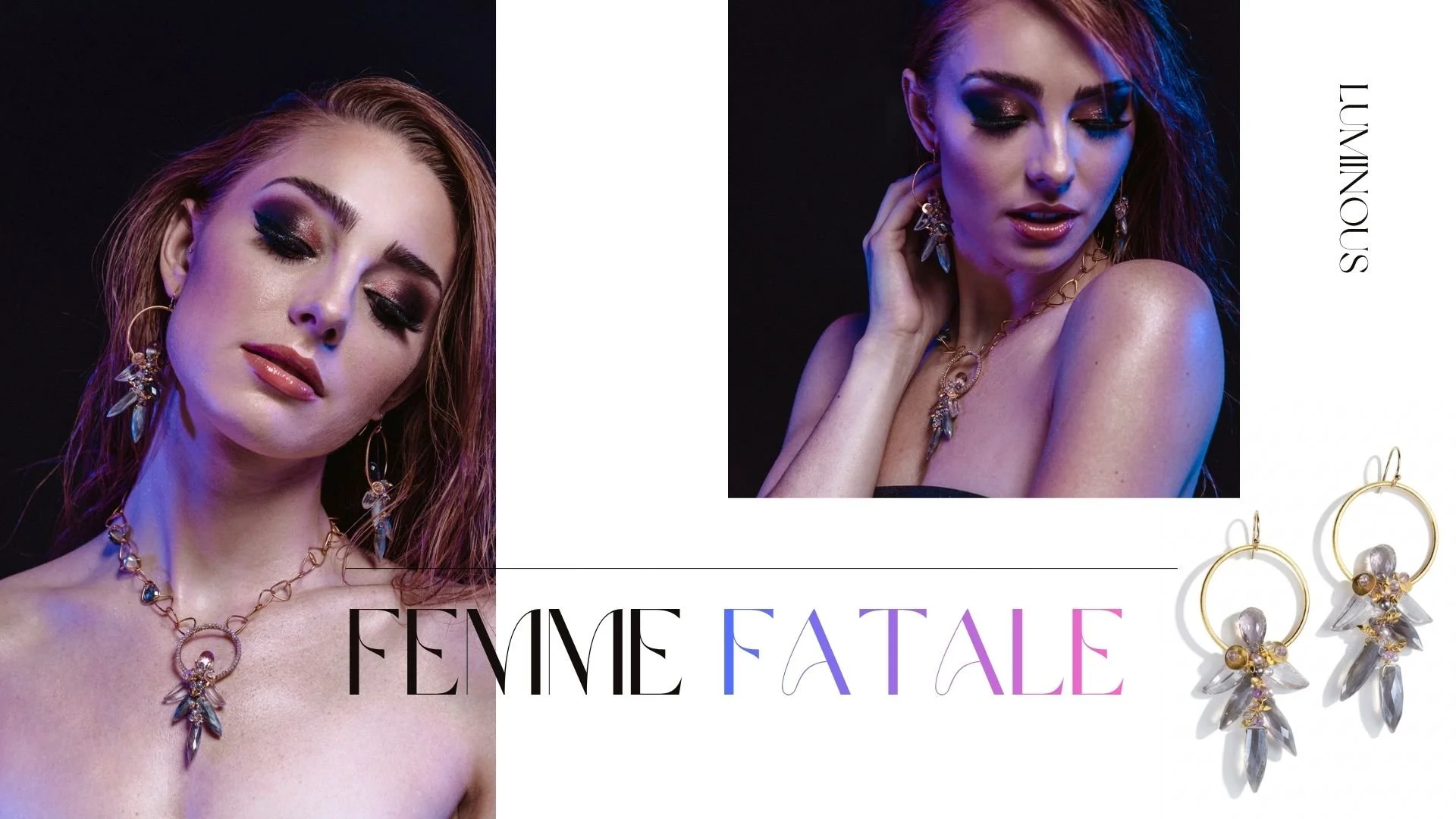 Lookbook spread featuring two moody portraits of a woman wearing crystal drop earrings and a pendant necklace, alongside a product photo of gold hoop earrings with smoky gemstone clusters and dagger-like drops.