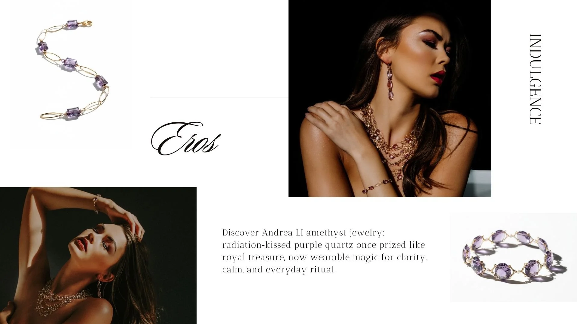 Eros amethyst lookbook page featuring a model wearing layered amethyst necklace, earrings, and bracelet, plus flat lay photos of amethyst bracelets and a short brand description on a white background with the word Indulgence.