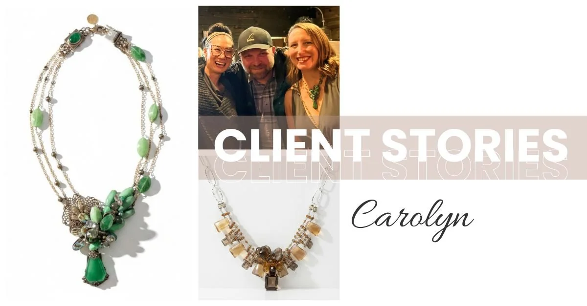 Collage featuring a green gemstone statement necklace, client photos, and “Client Stories Carolyn” text on a soft neutral background.
