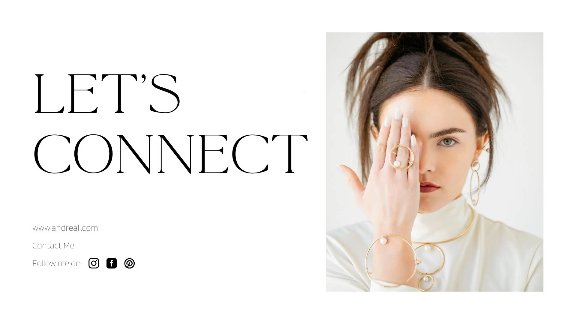 Let’s Connect contact slide with a model in a white top wearing modern pearl jewelry including hoop earrings, a sculptural pearl bracelet, a statement ring, and a pearl choker, plus andreali.com and social icons