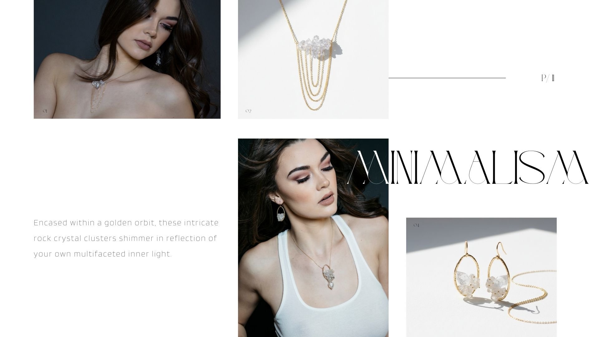 Minimalism lookbook collage (P/11) featuring a model wearing a Herkimer diamond pendant necklace, plus product shots of a crystal cluster necklace with draped gold chains and matching gold Herkimer diamond hoop earrings.