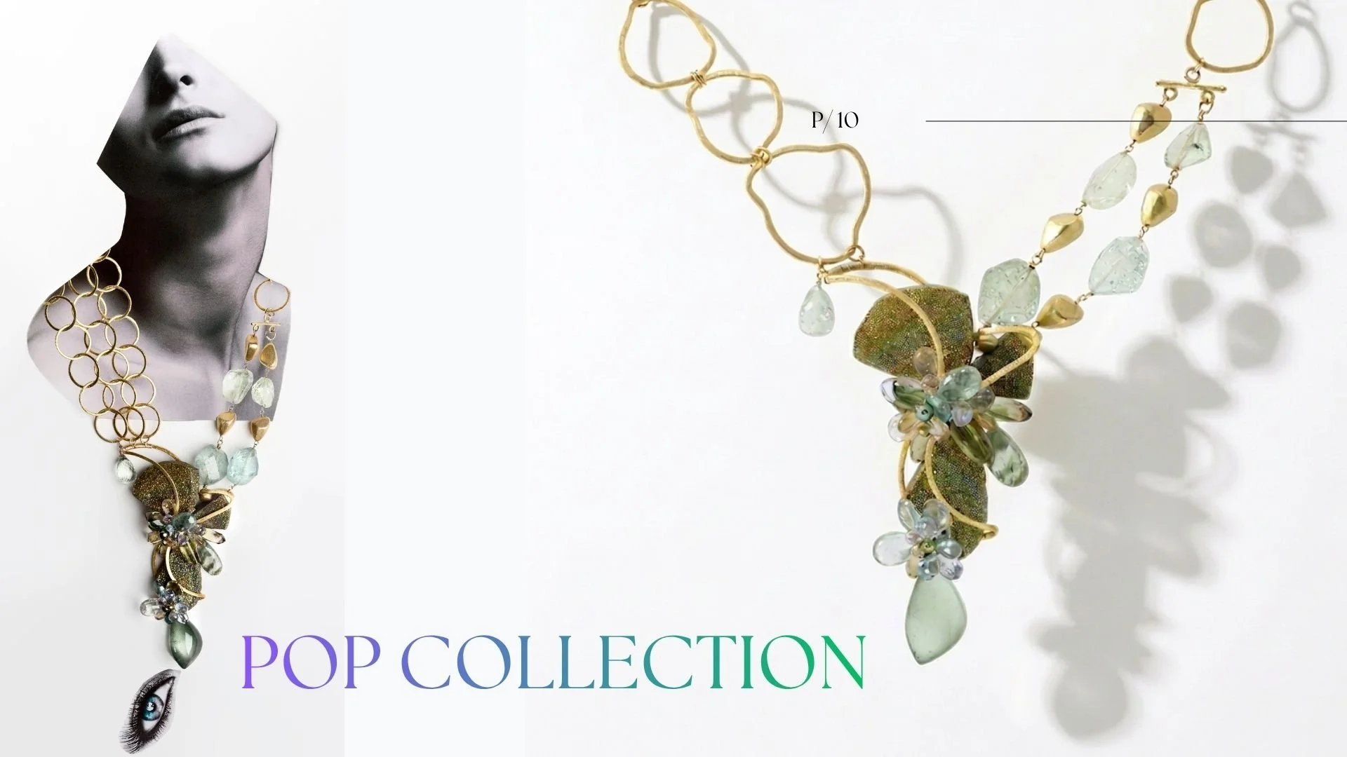 Pop Collection spread featuring a collage bust with a bold green gemstone necklace and matching product close-up on white.