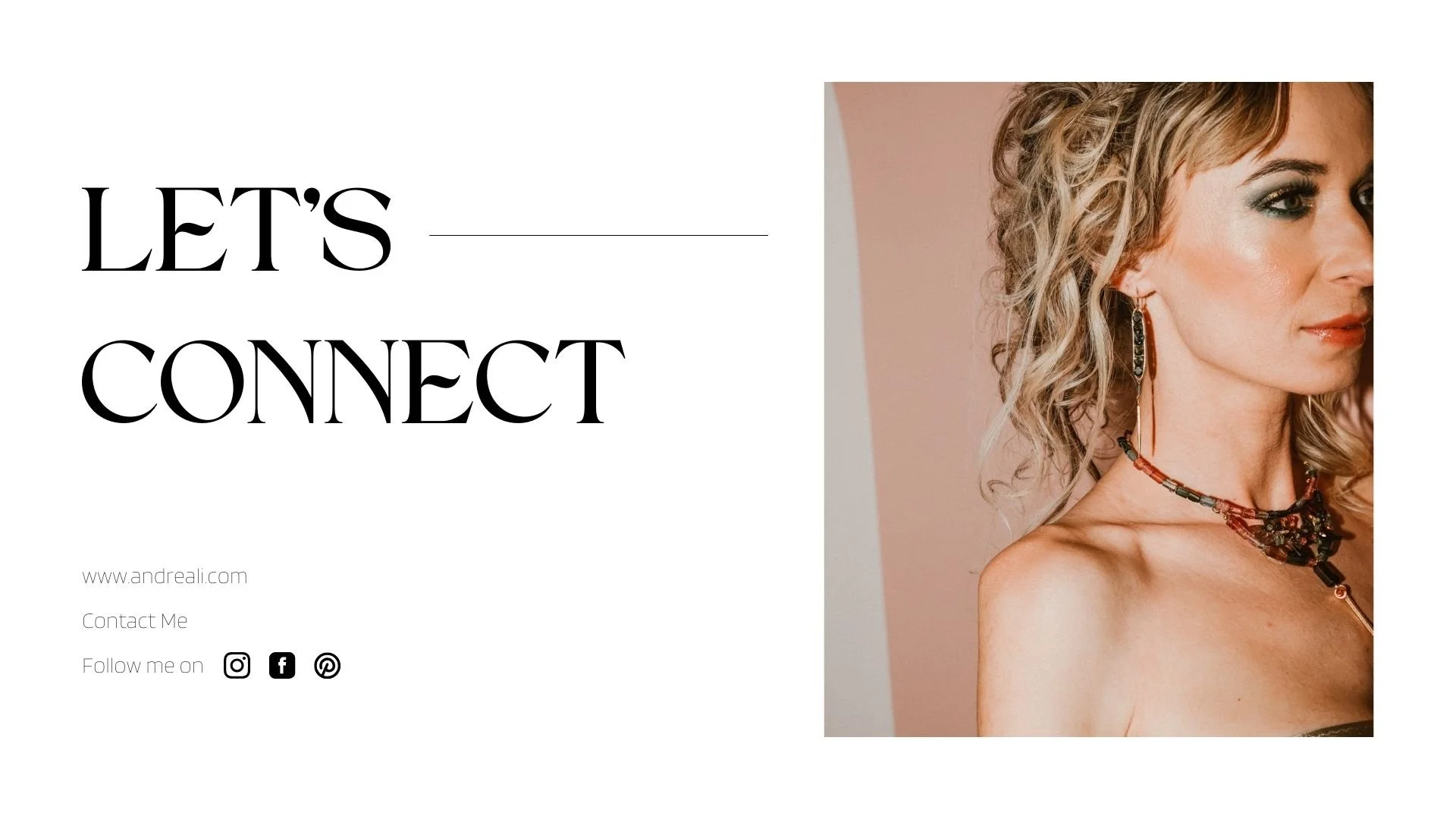 “LET’S CONNECT” contact page graphic with andreali.com, “Contact Me,” and social icons on the left, and a close-up side profile of a model wearing tourmaline drop earrings and a tourmaline necklace on the right.