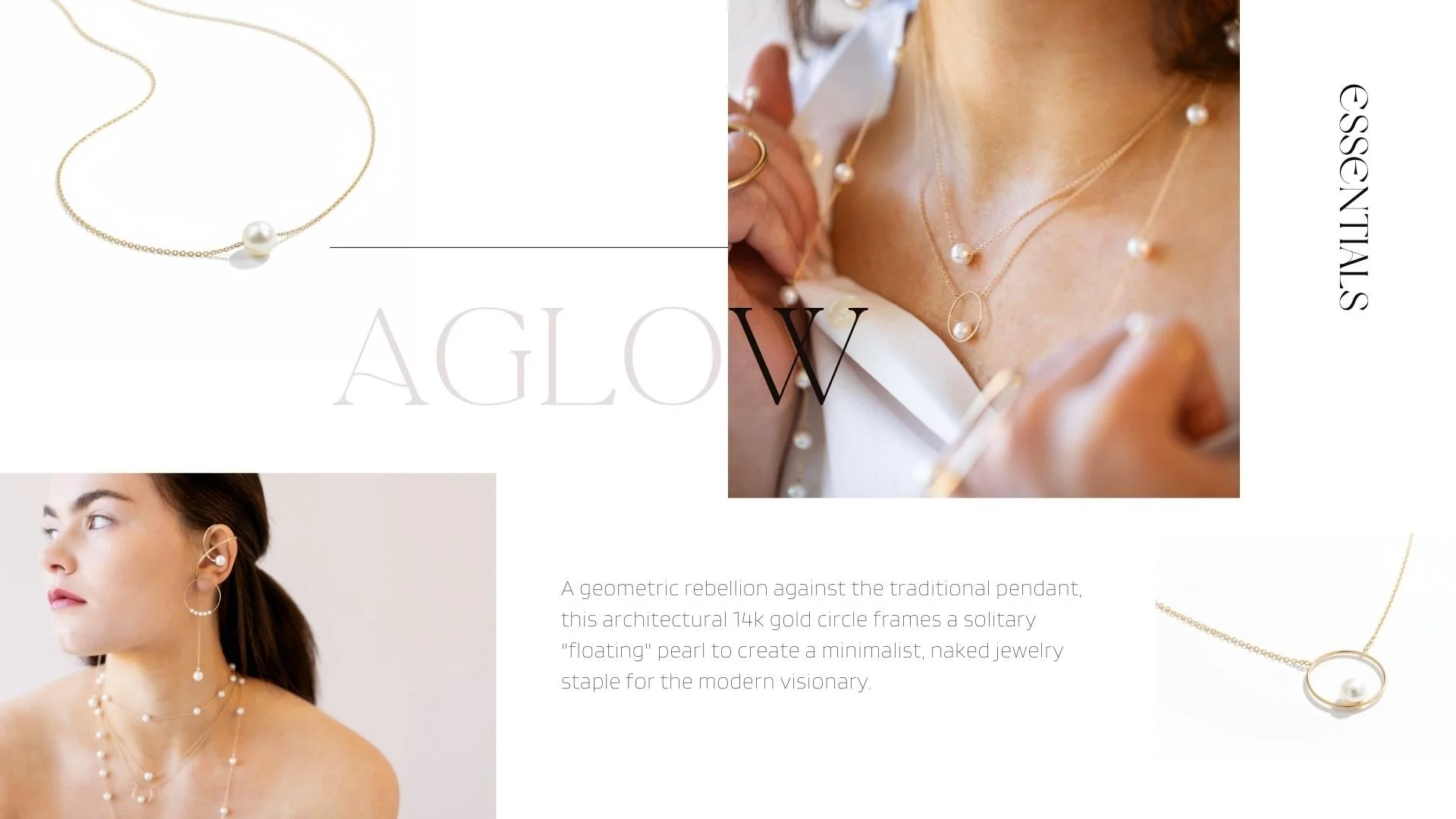 Aglow Essentials lookbook collage featuring delicate 14k gold pearl jewelry, including a minimalist single-pearl necklace and a circle pendant with a floating pearl, styled on a model wearing layered pearl station chains.