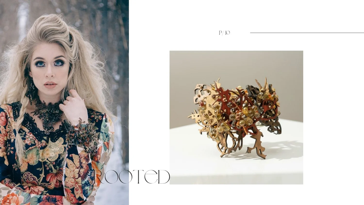 Editorial-style lookbook spread featuring a winter portrait of a blonde model in a floral dress wearing dark branch-like statement jewelry, paired with a product photo of a sculptural wood-and-gemstone cuff bracelet.